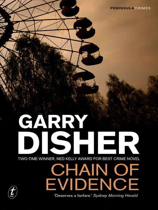 Title details for Chain of Evidence by Garry Disher - Wait list